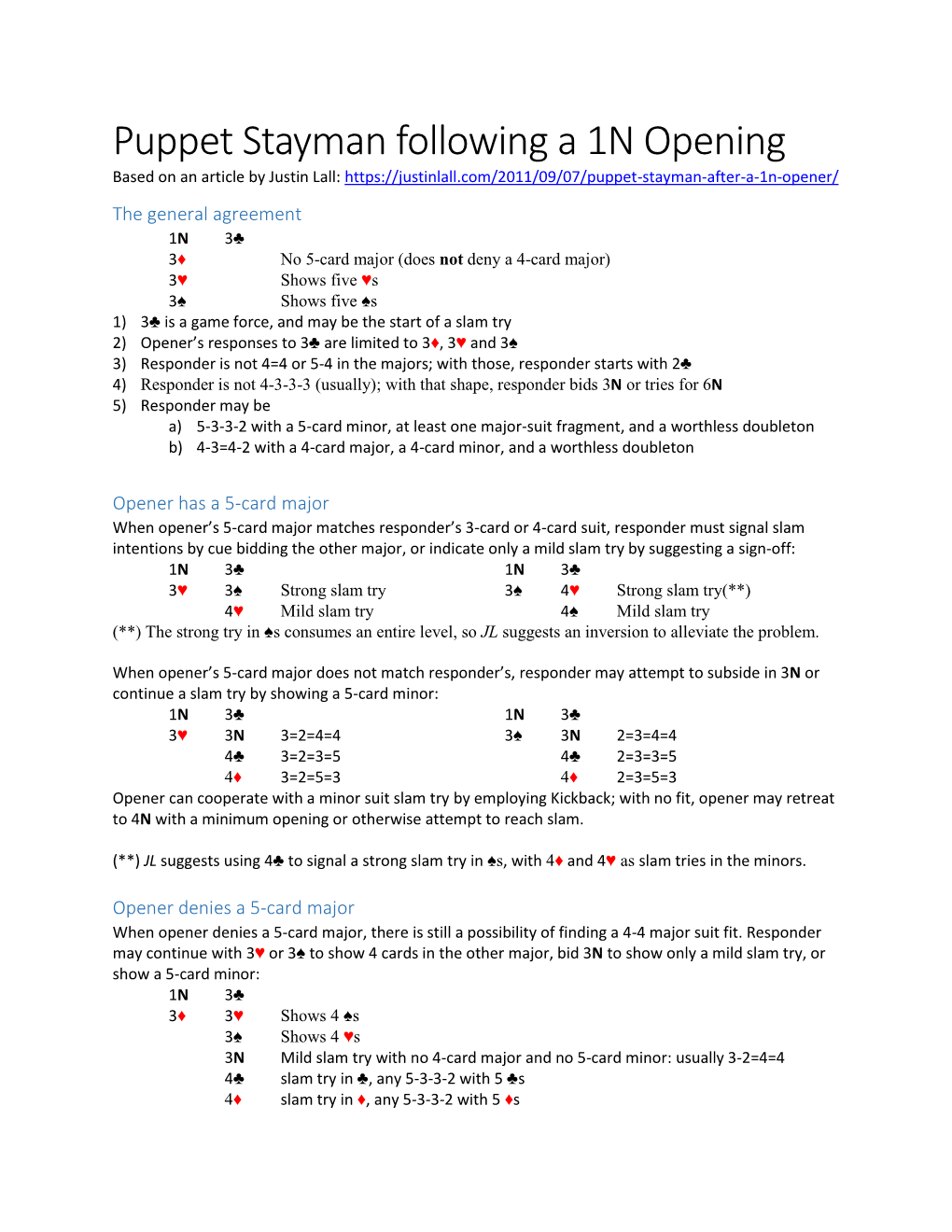 Puppet Stayman Following a 1N Opening