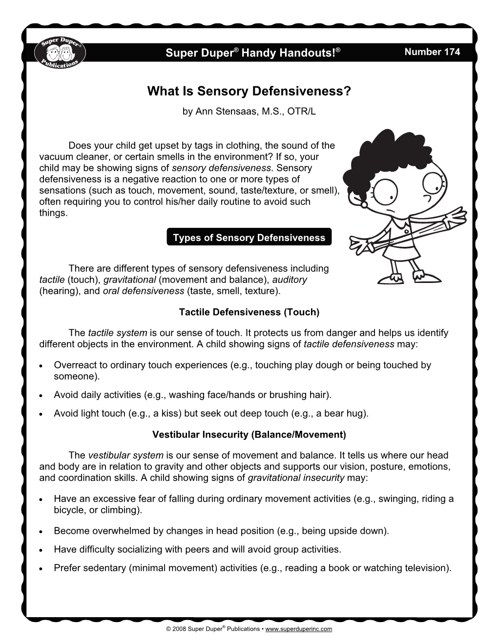 What Is Sensory Defensiveness? by Ann Stensaas, M.S., OTR/L