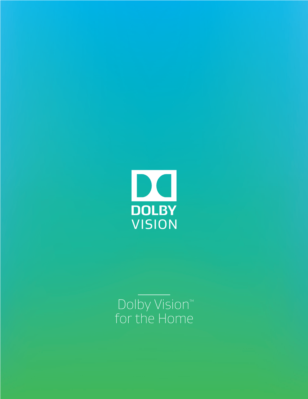 What Is Dolby Vision?