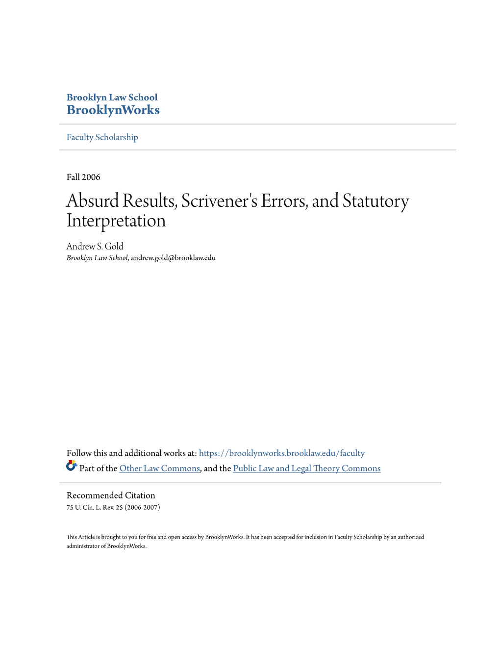 Absurd Results, Scrivener's Errors, and Statutory Interpretation Andrew S