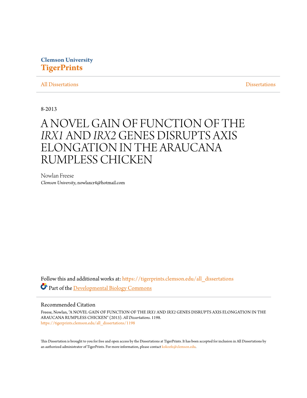 A NOVEL GAIN of FUNCTION of the <I>IRX1</I> and <I>IRX2</I> GENES DISRUPTS AXIS ELONGATION in the ARAUCA