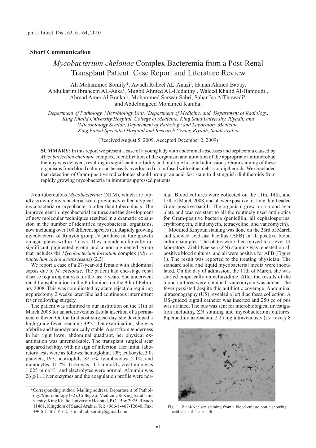 Mycobacterium Chelonae Complex Bacteremia from a Post-Renal