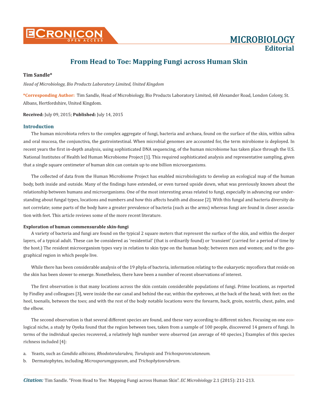 Cronicon OPEN ACCESS MICROBIOLOGY Editorial from Head to Toe: Mapping Fungi Across Human Skin