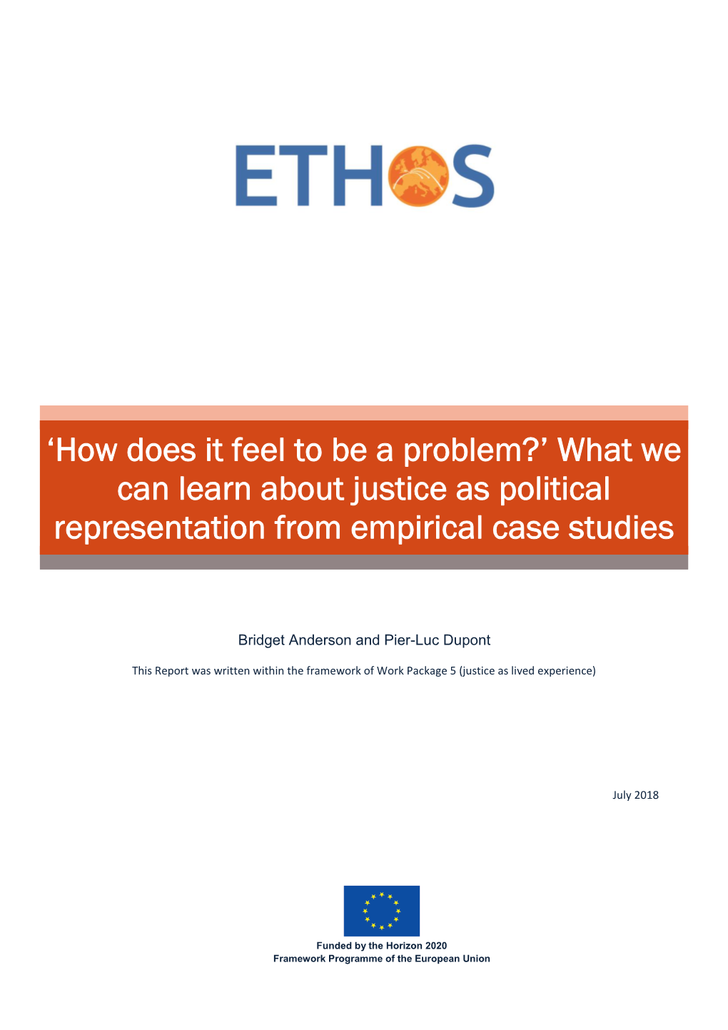 What We Can Learn About Justice As Political Representation from Empirical Case Studies