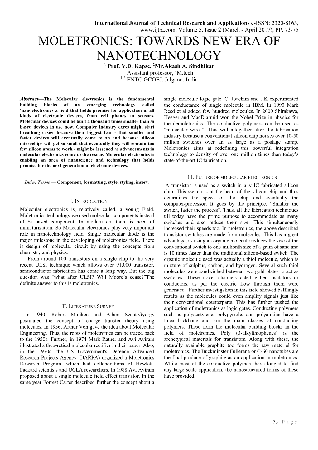 MOLETRONICS: TOWARDS NEW ERA of NANOTECHNOLOGY 1 Prof