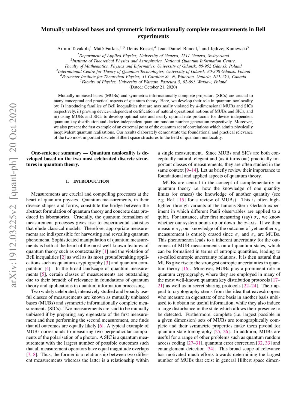 Mutually Unbiased Bases and Symmetric Informationally Complete Measurements in Bell Experiments