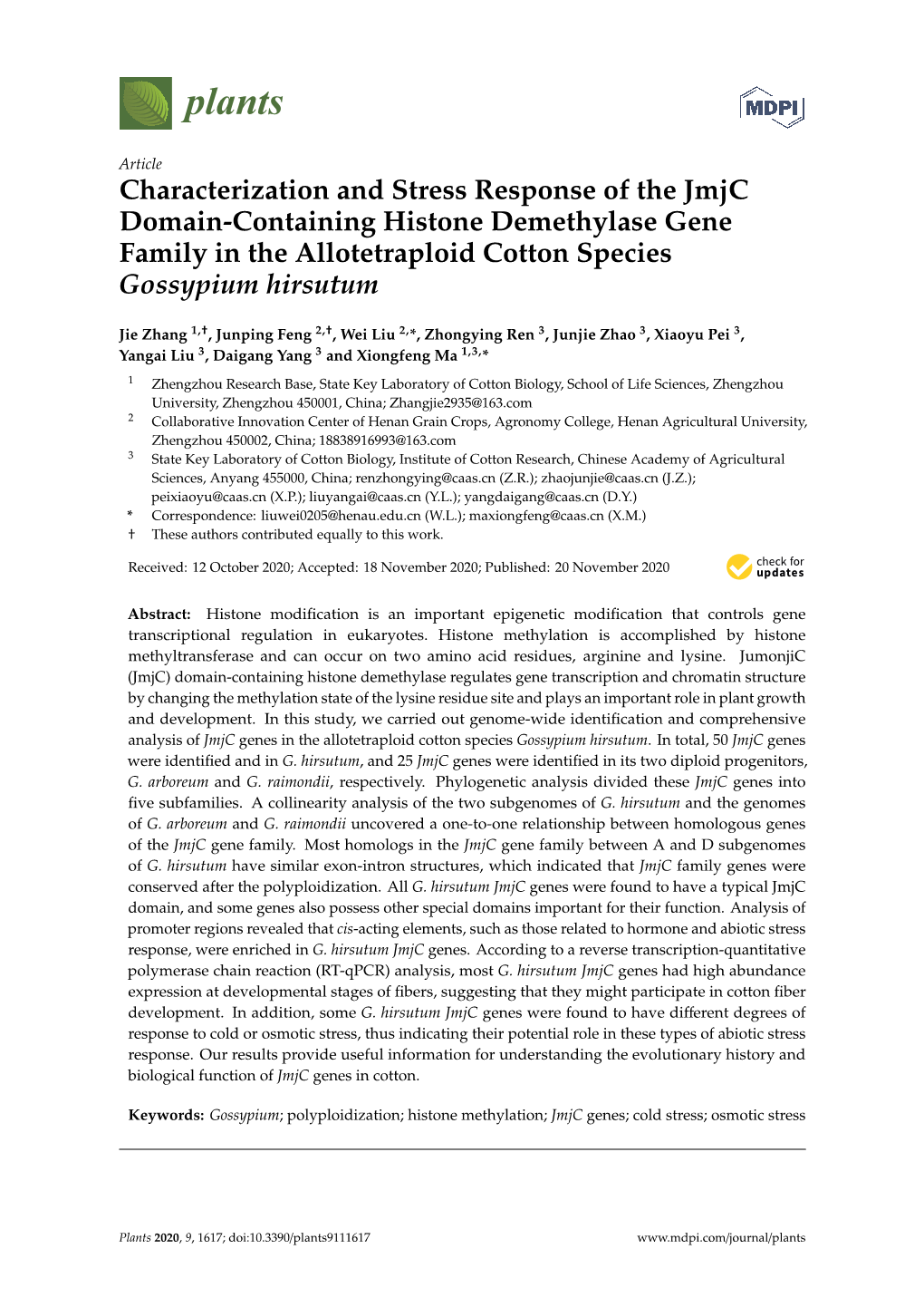 Characterization and Stress Response of the Jmjc Domain-Containing Histone Demethylase Gene Family in the Allotetraploid Cotton Species Gossypium Hirsutum