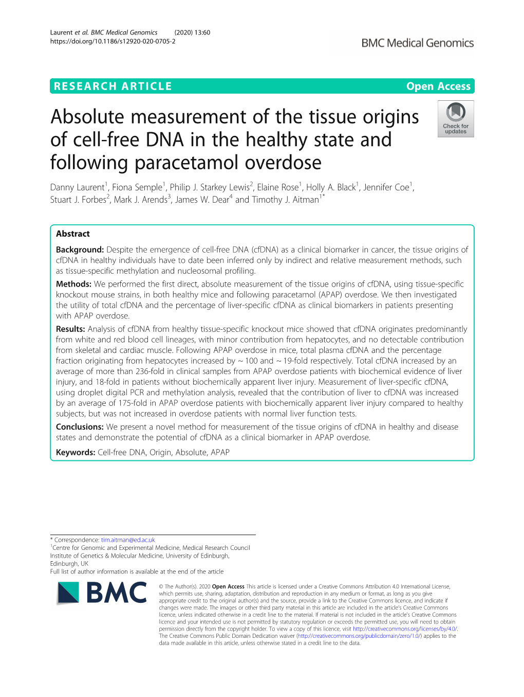 Absolute Measurement of the Tissue Origins of Cell-Free DNA in the Healthy State and Following Paracetamol Overdose Danny Laurent1, Fiona Semple1, Philip J