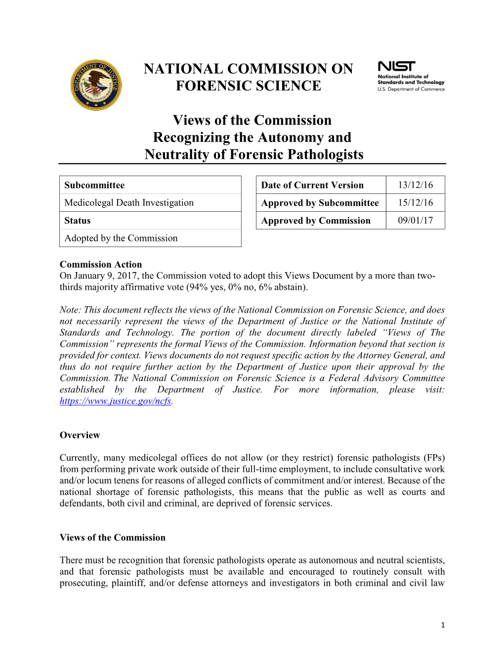 Views of the Commission Recognizing the Autonomy and Neutrality of Forensic Pathologists