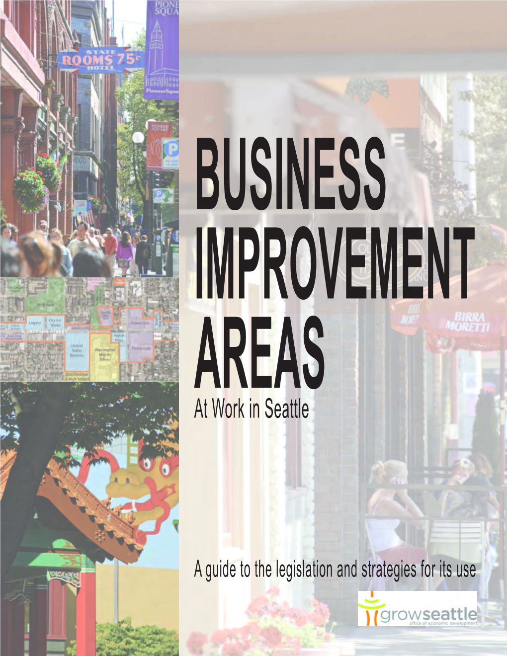 BUSINESS IMPROVEMENT AREAS: at Work in Seattle | 2012