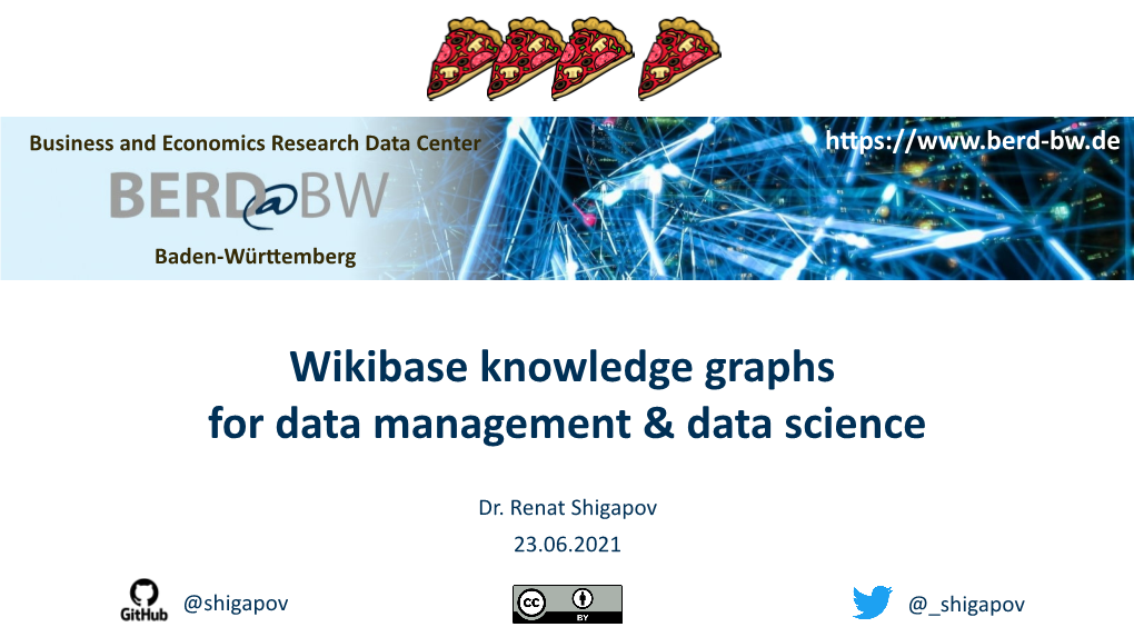 Wikibase Knowledge Graphs for Data Management & Data Science
