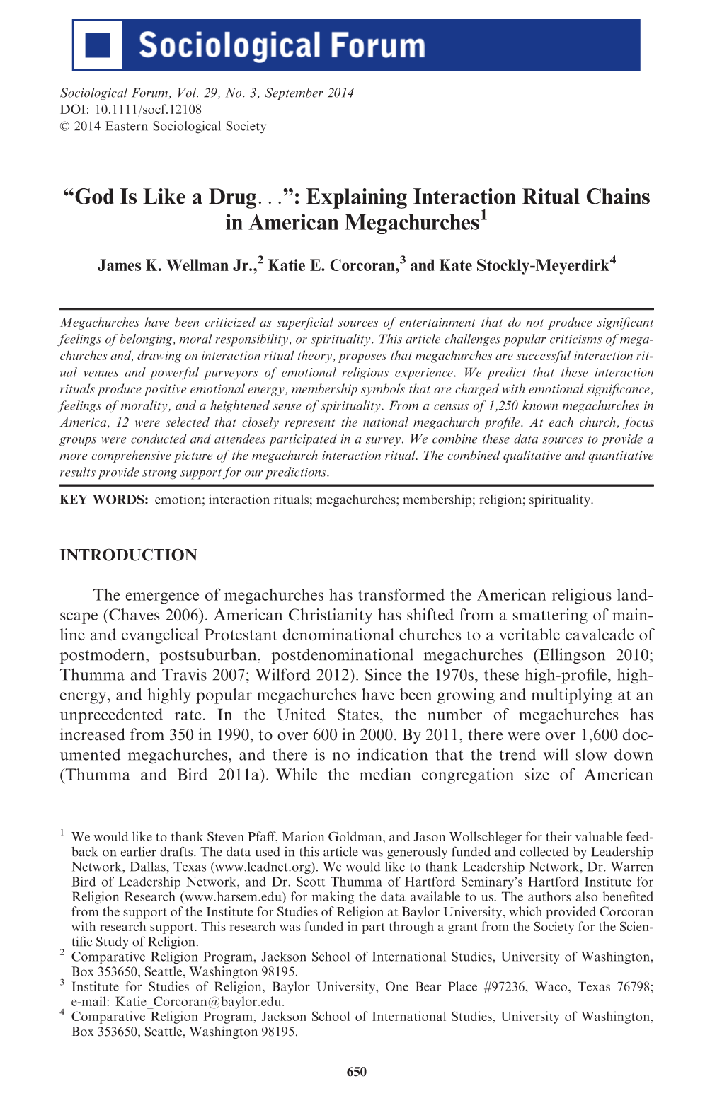 Explaining Interaction Ritual Chains in American Megachurches1