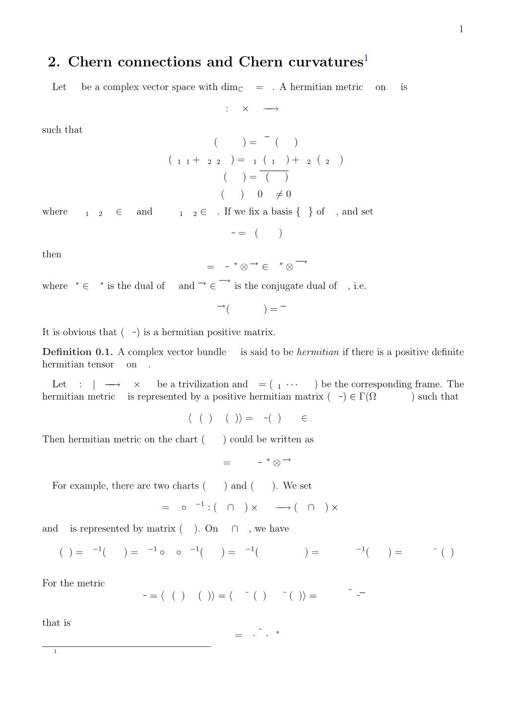 2. Chern Connections and Chern Curvatures1