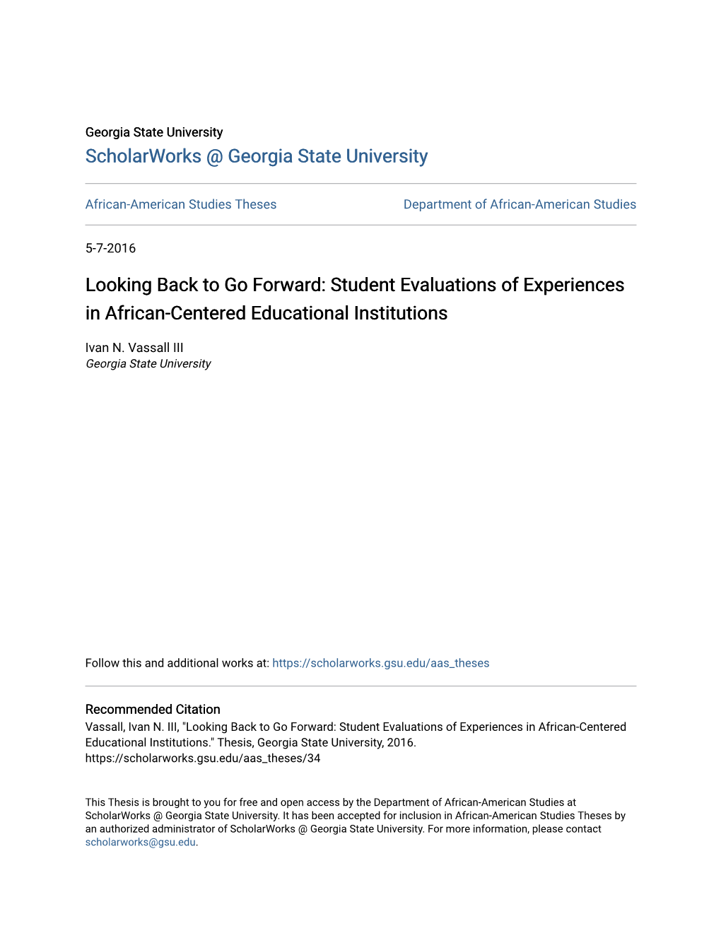 Student Evaluations of Experiences in African-Centered Educational Institutions