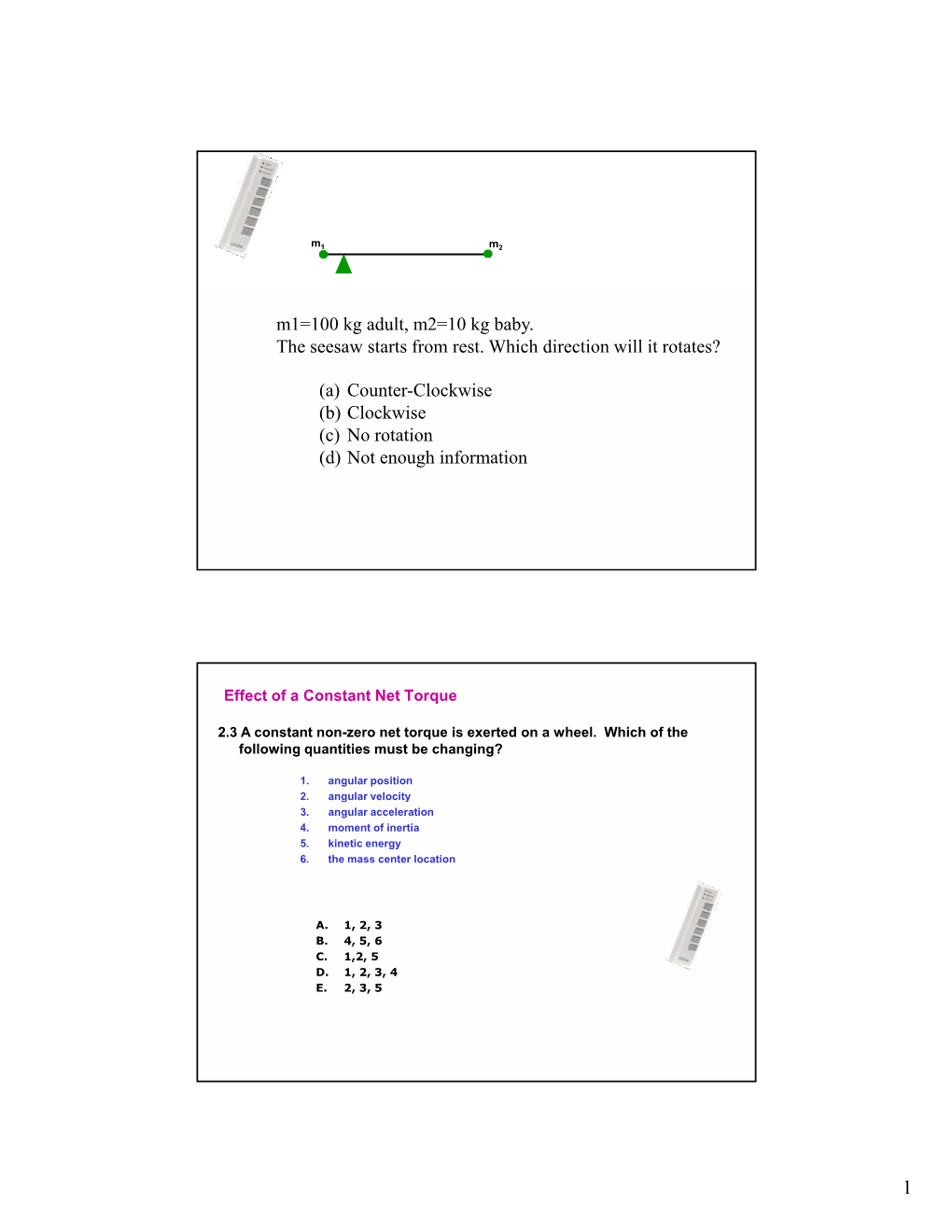 M1=100 Kg Adult, M2=10 Kg Baby. the Seesaw Starts from Rest. Which Direction Will It Rotates?