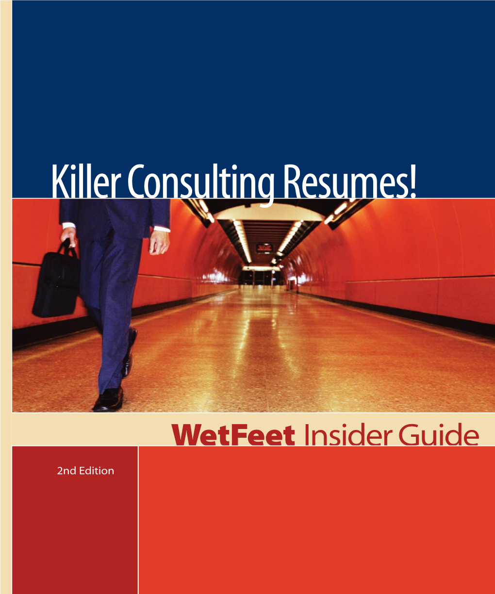 Killer Consulting Resumes!