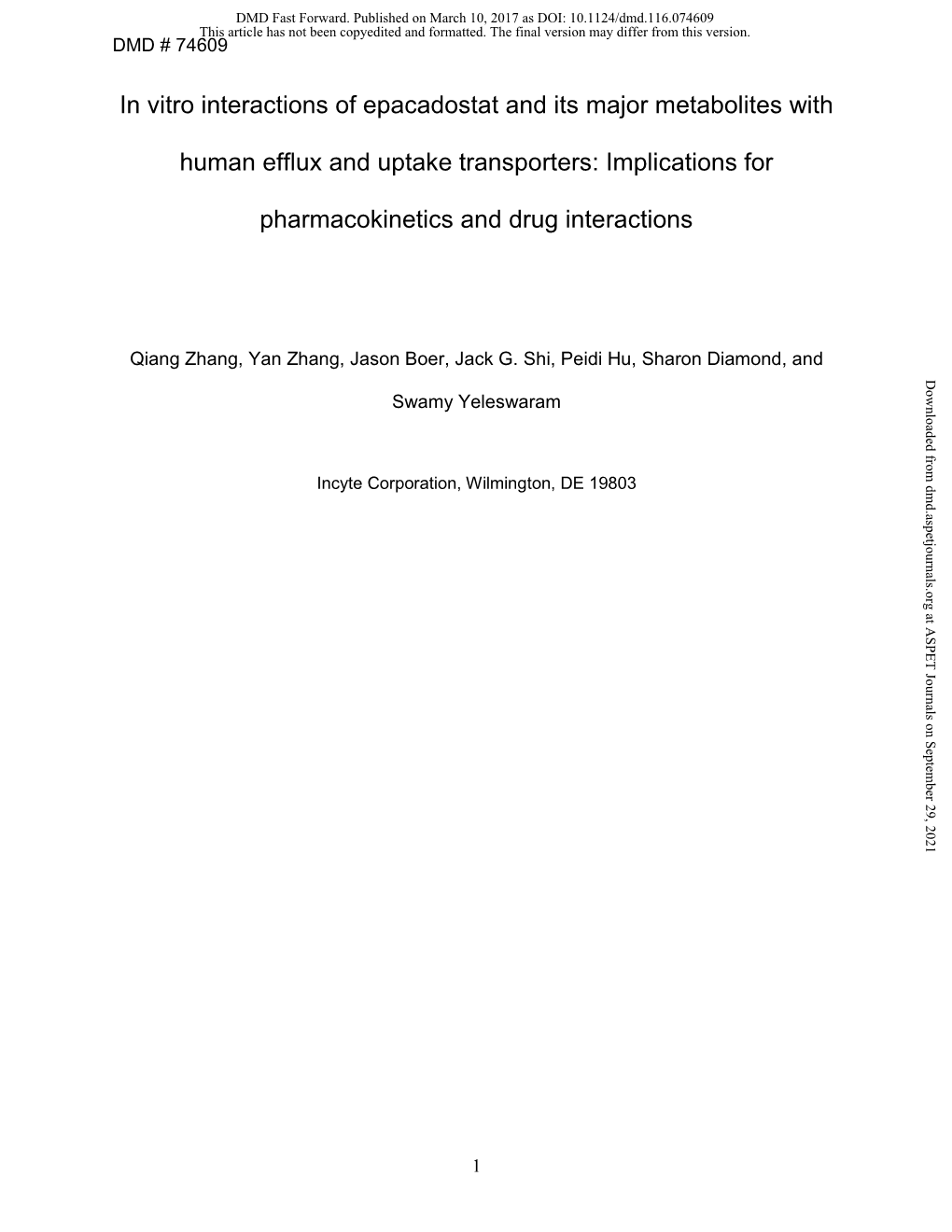 In Vitro Interactions of Epacadostat and Its Major Metabolites With