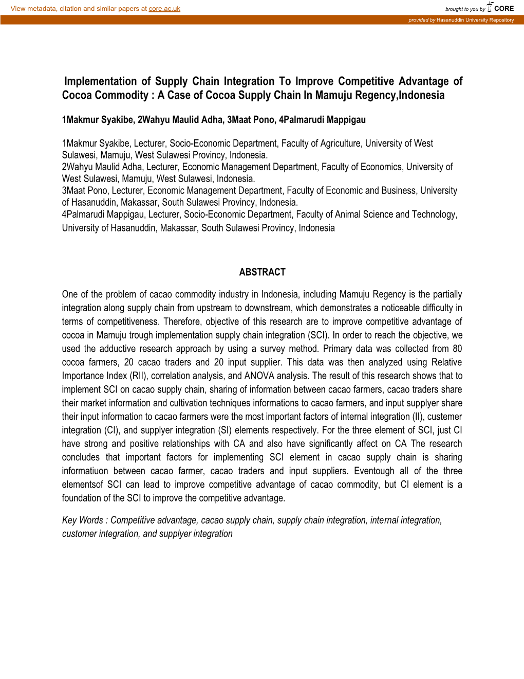 Implementation of Supply Chain Integration to Improve Competitive Advantage of Cocoa Commodity : a Case of Cocoa Supply Chain in Mamuju Regency,Indonesia