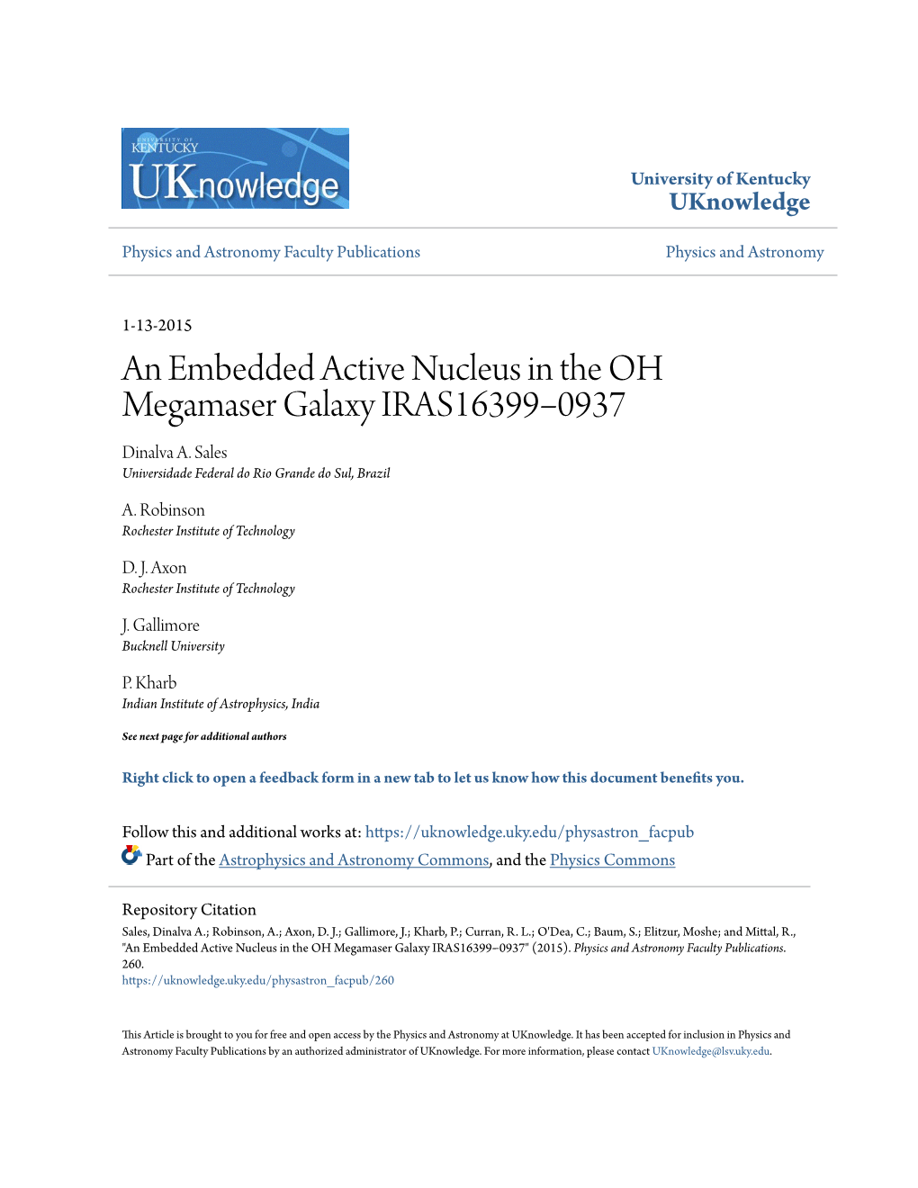 An Embedded Active Nucleus in the OH Megamaser Galaxy IRAS16399−0937 Dinalva A