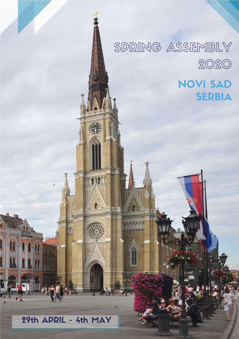 Spring Assembly 2020 Novi Sad Serbia