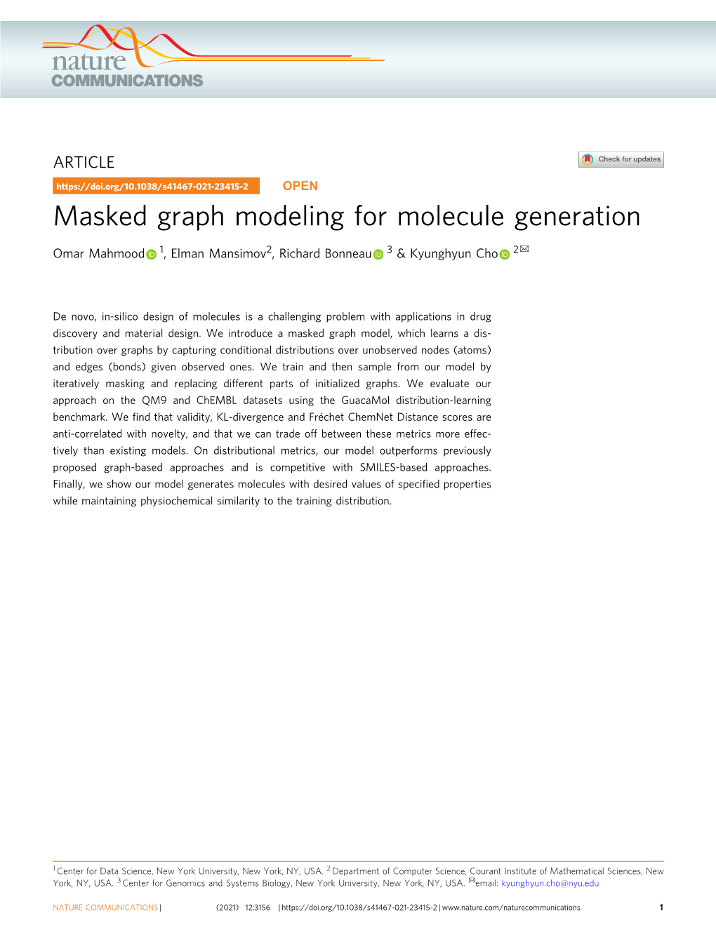 Masked Graph Modeling for Molecule Generation ✉ Omar Mahmood 1, Elman Mansimov2, Richard Bonneau 3 & Kyunghyun Cho 2