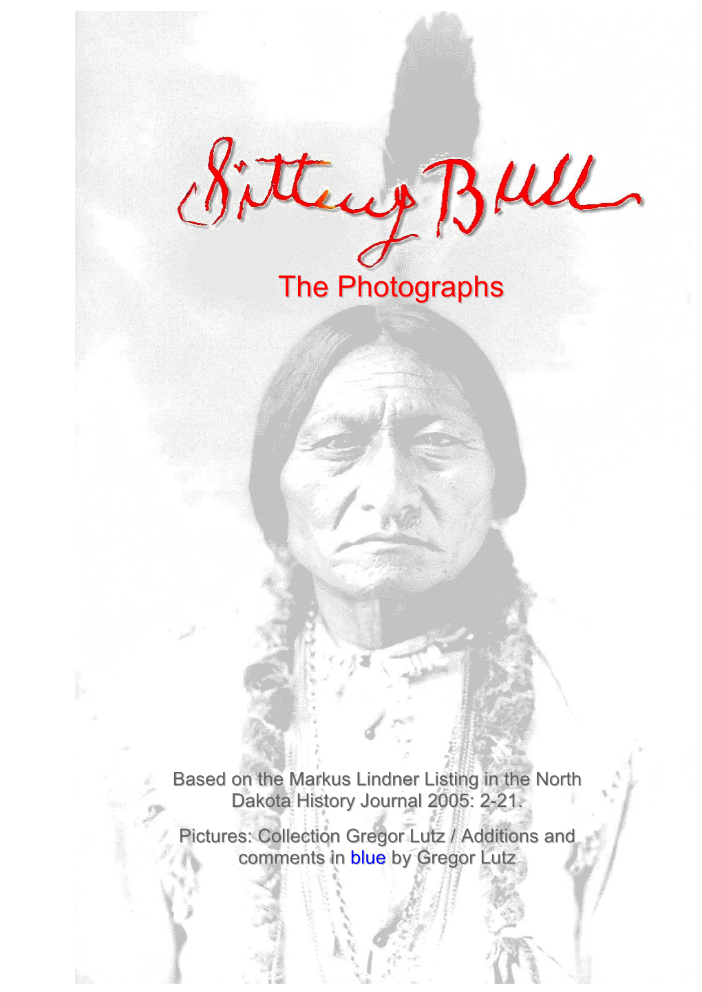 II. Sitting Bull's Family / Wives & Children