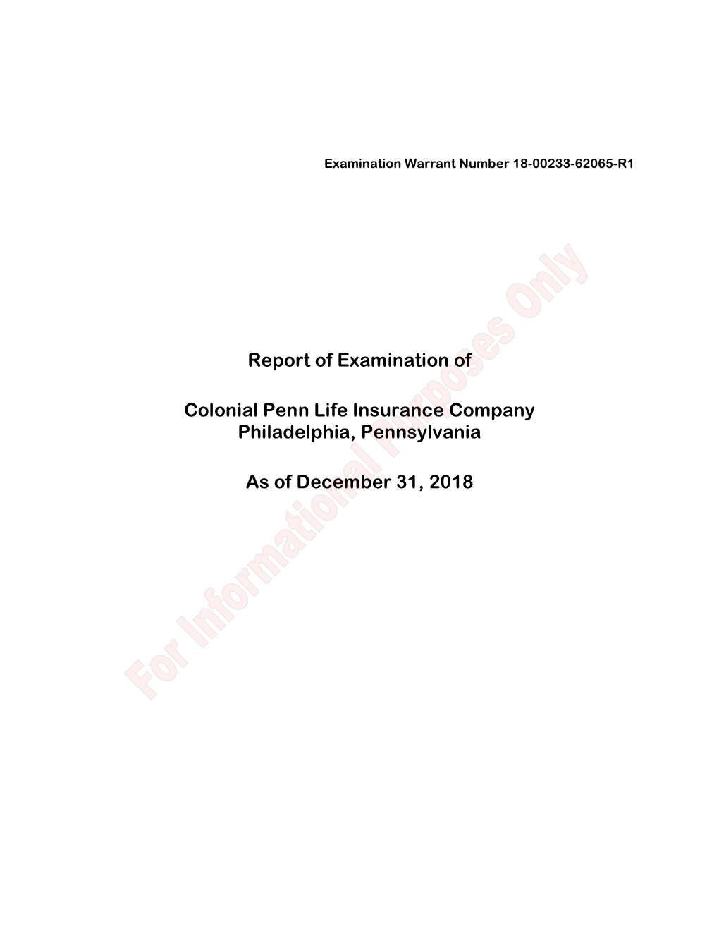 Report of Examination of Colonial Penn Life Insurance Company