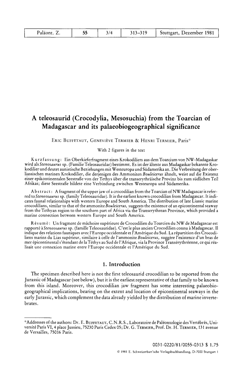 A Teleosaurid (Crocodylia, Mesosuchia) from the Toarcian of Madagascar and Its Palaeobiogeographical Significance