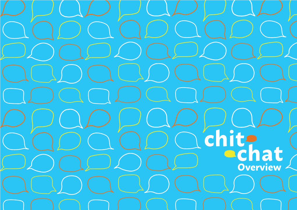 Chit-Chat Overview