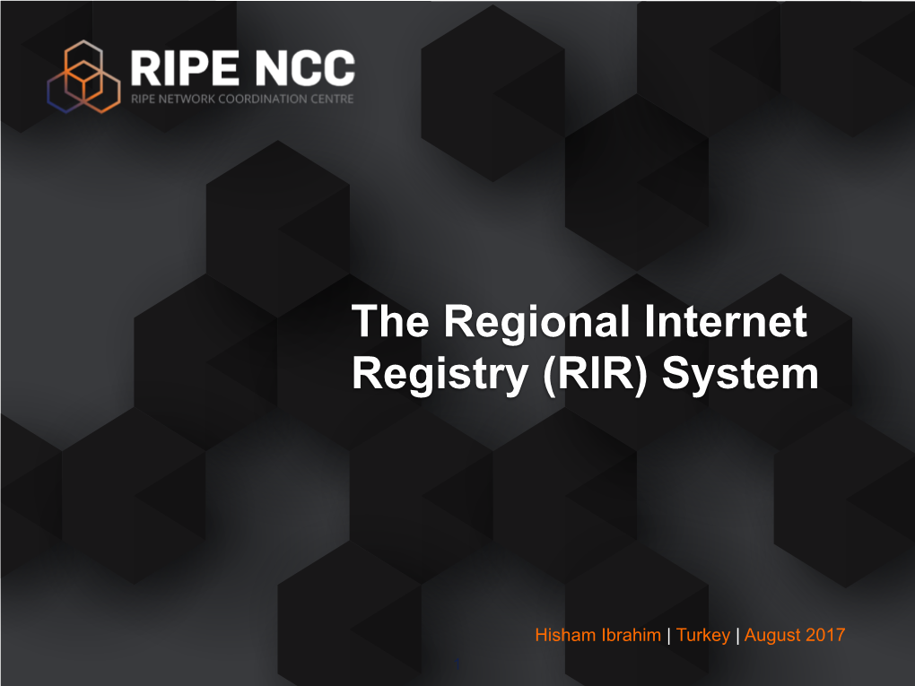 The Regional Internet Registry (RIR) System