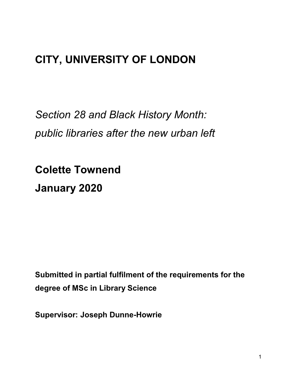 CITY, UNIVERSITY of LONDON Section 28 and Black History Month