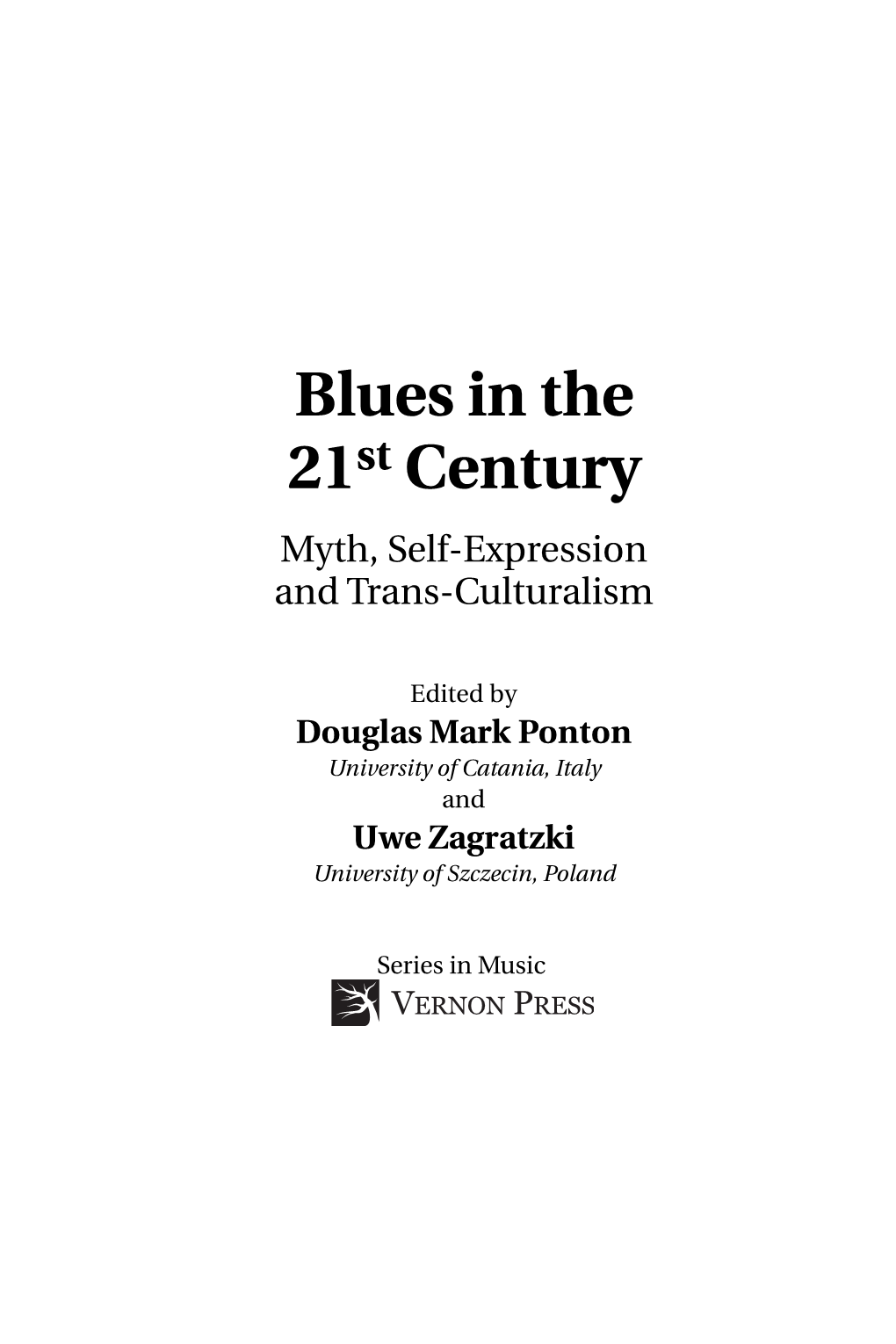 Blues in the 21St Century