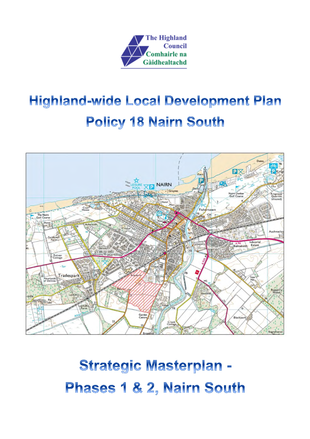 Nairn South Strategic Masterplan, PDF 1.29 MB Download