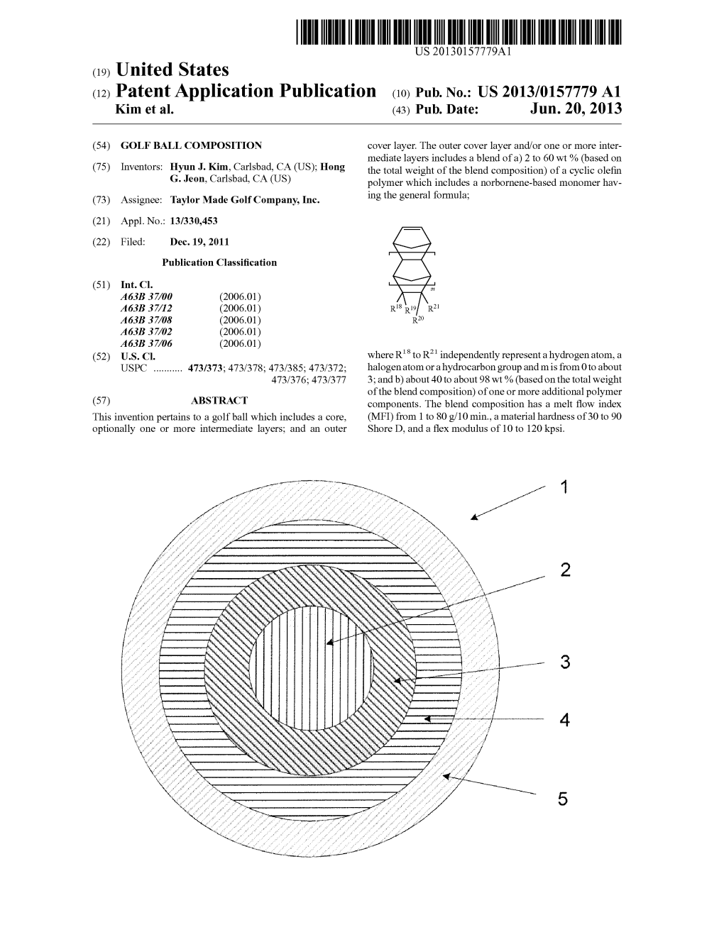 (12) Patent Application Publication (10) Pub. No.: US 2013/0157779 A1 Kim Et Al