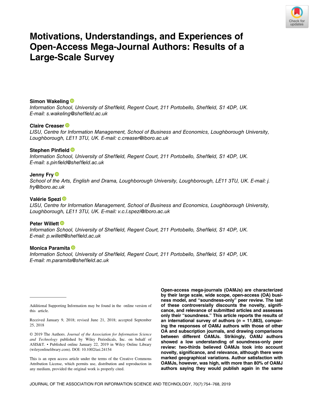 Motivations, Understandings, and Experiences of Open‐Access Mega