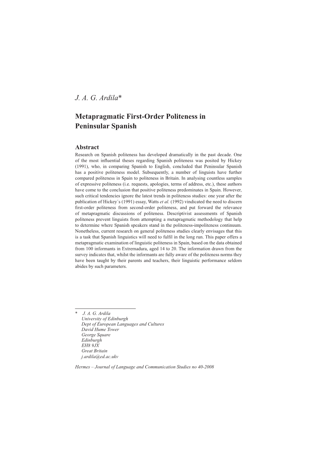 J. A. G. Ardila* Metapragmatic First-Order Politeness in Peninsular