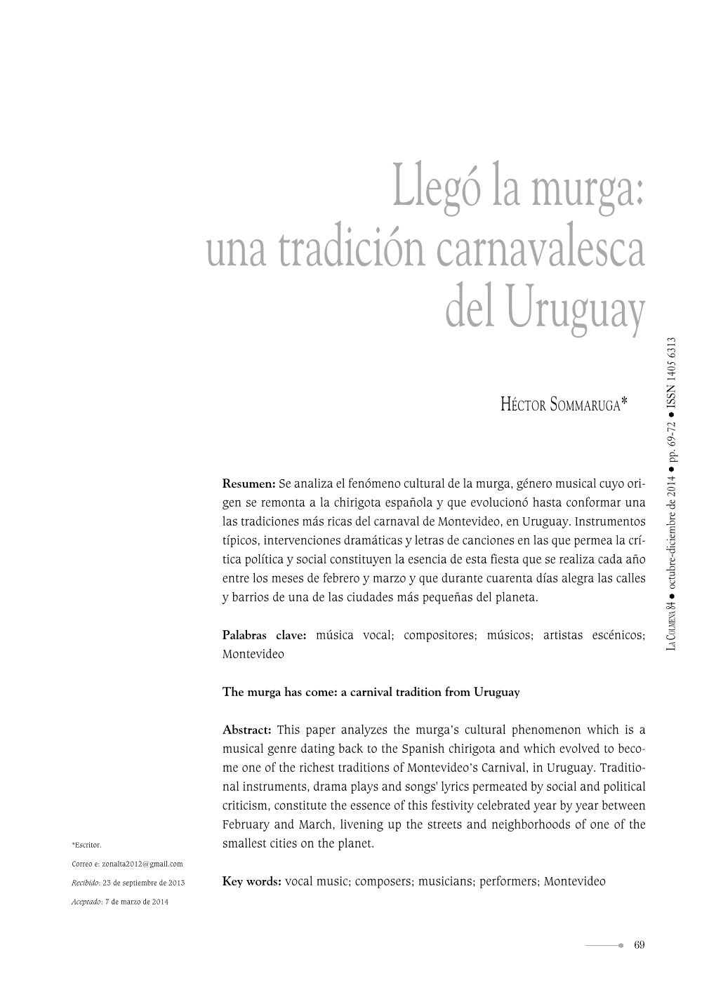 Llegó La Murga: Una Tradición Carnavalesca Del Uruguay