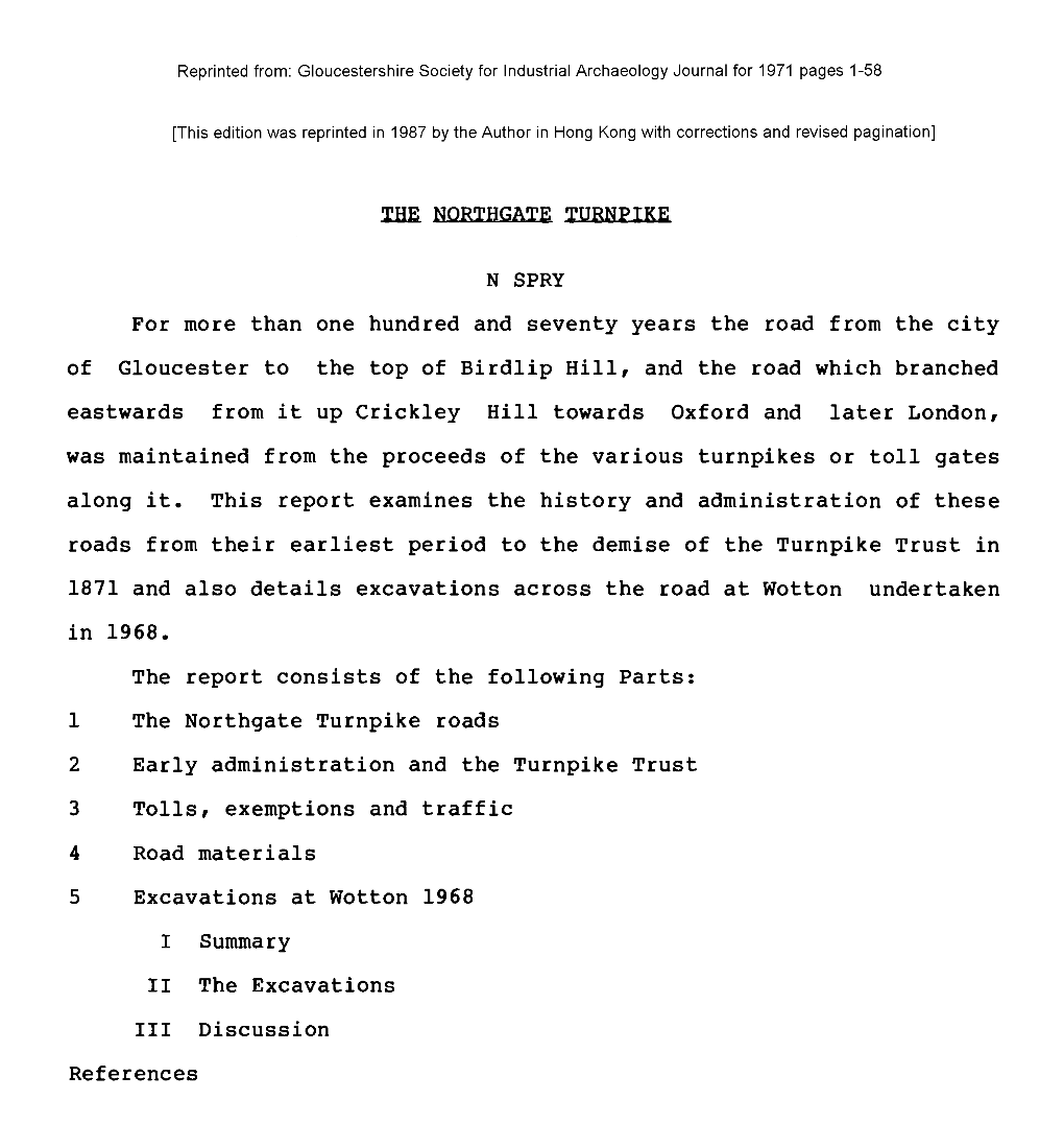 In 1968. the Report Consists of the Following Parts: L the Northgate Turnpike Roads 2 Early Administration and the Turnpike Trust