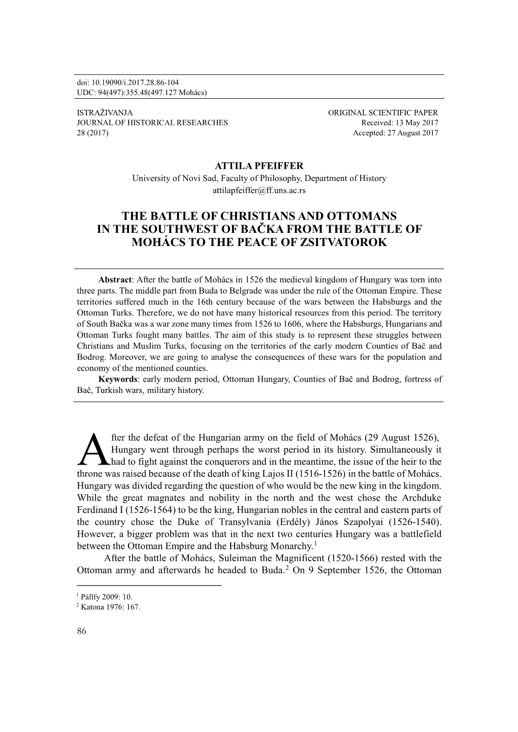 The Battle of Christians and Ottomans in the Southwest of Bačka from the Battle of Mohács to the Peace of Zsitvatorok