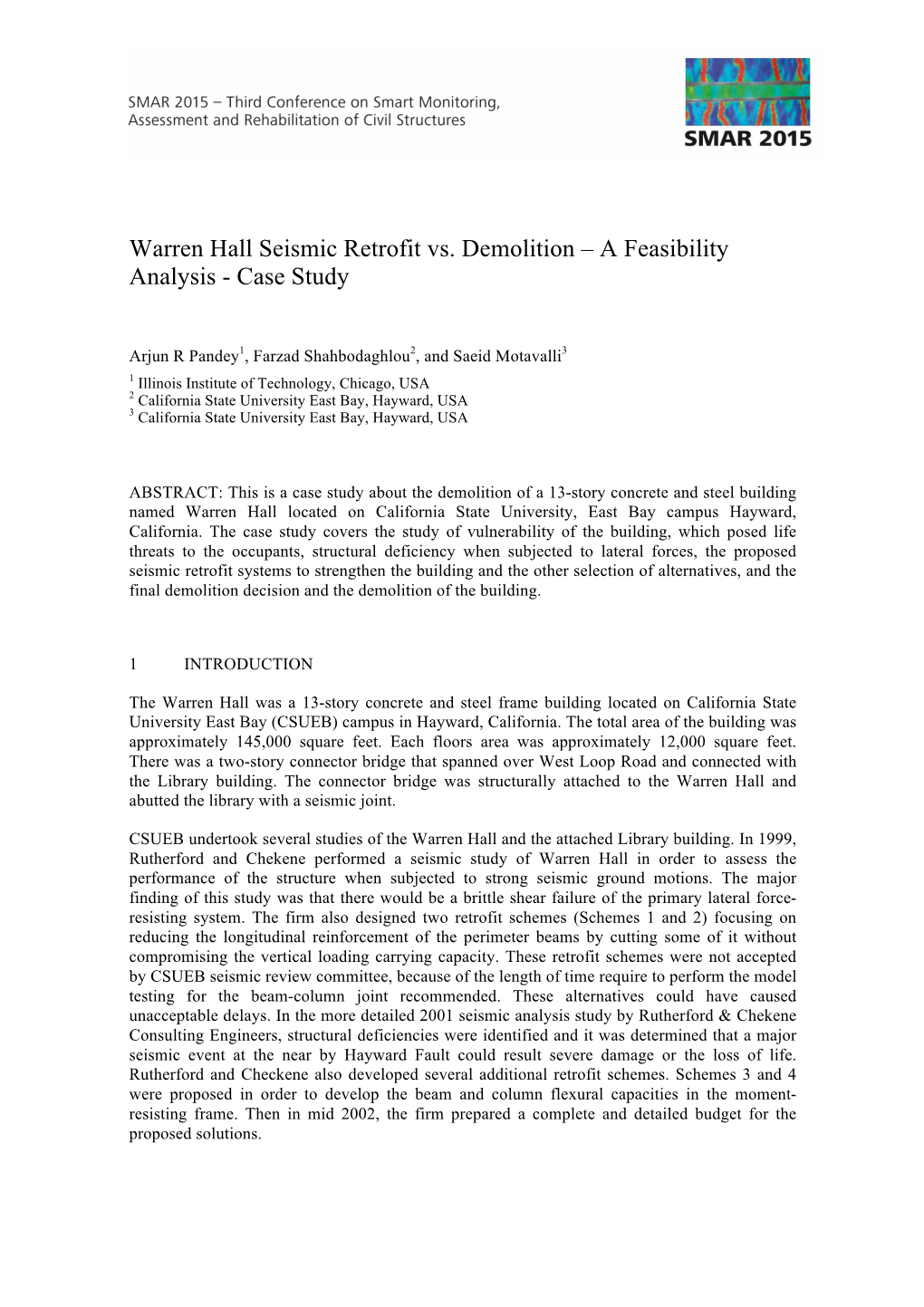 Warren Hall Seismic Retrofit Vs. Demolition – a Feasibility Analysis - Case Study