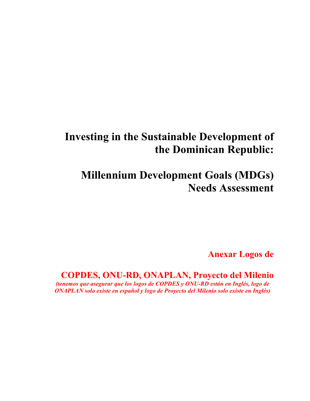 Millennium Development Goals (Mdgs) Needs Assessment