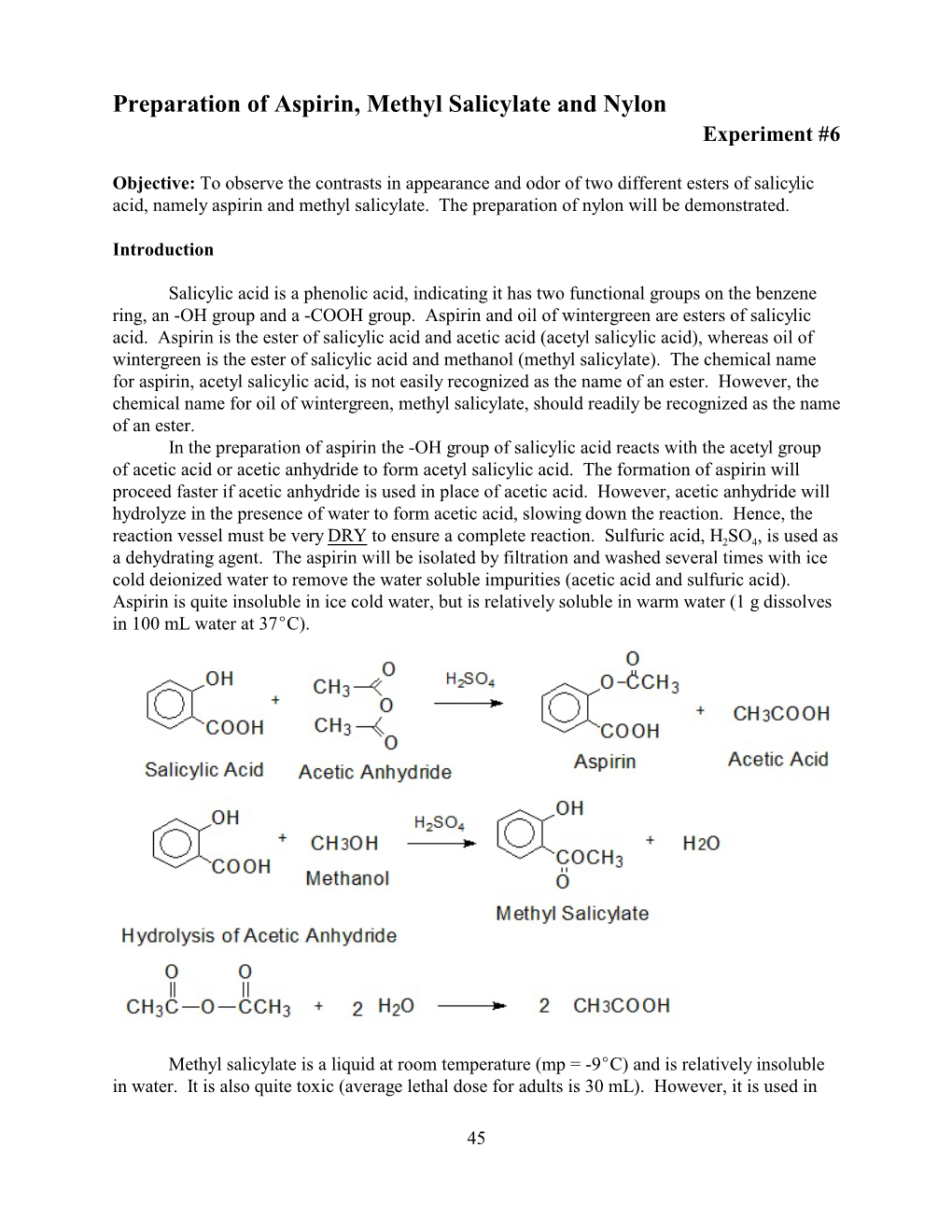 Preparation of Aspirin, Methyl Salicylate and Nylon Experiment #6