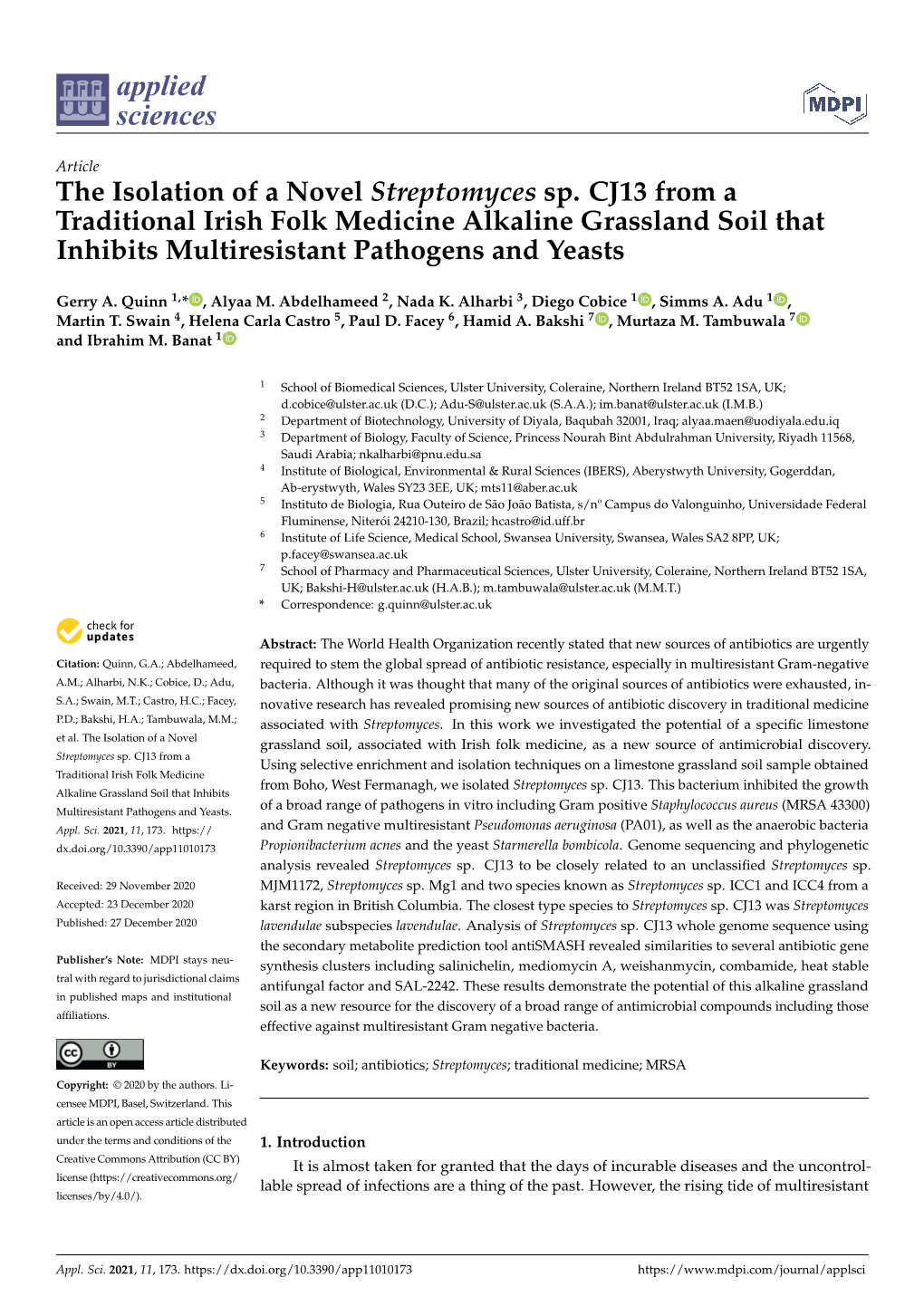 The Isolation of a Novel Streptomyces Sp. CJ13 from a Traditional Irish Folk Medicine Alkaline Grassland Soil That Inhibits Multiresistant Pathogens and Yeasts