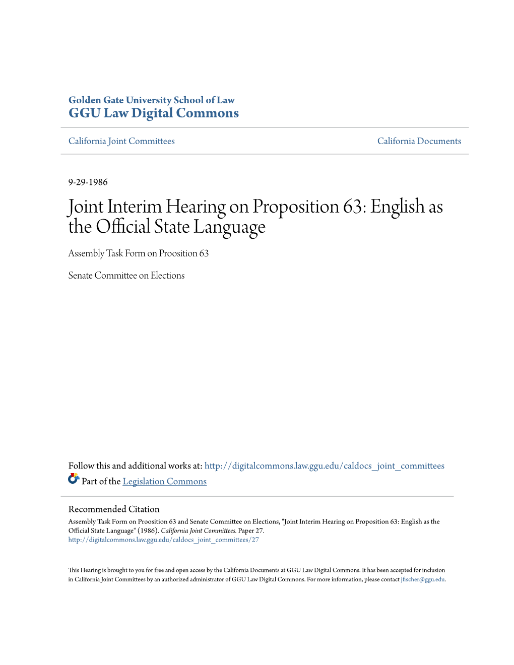 Joint Interim Hearing on Proposition 63: English As the Official State Language Assembly Task Form on Proosition 63