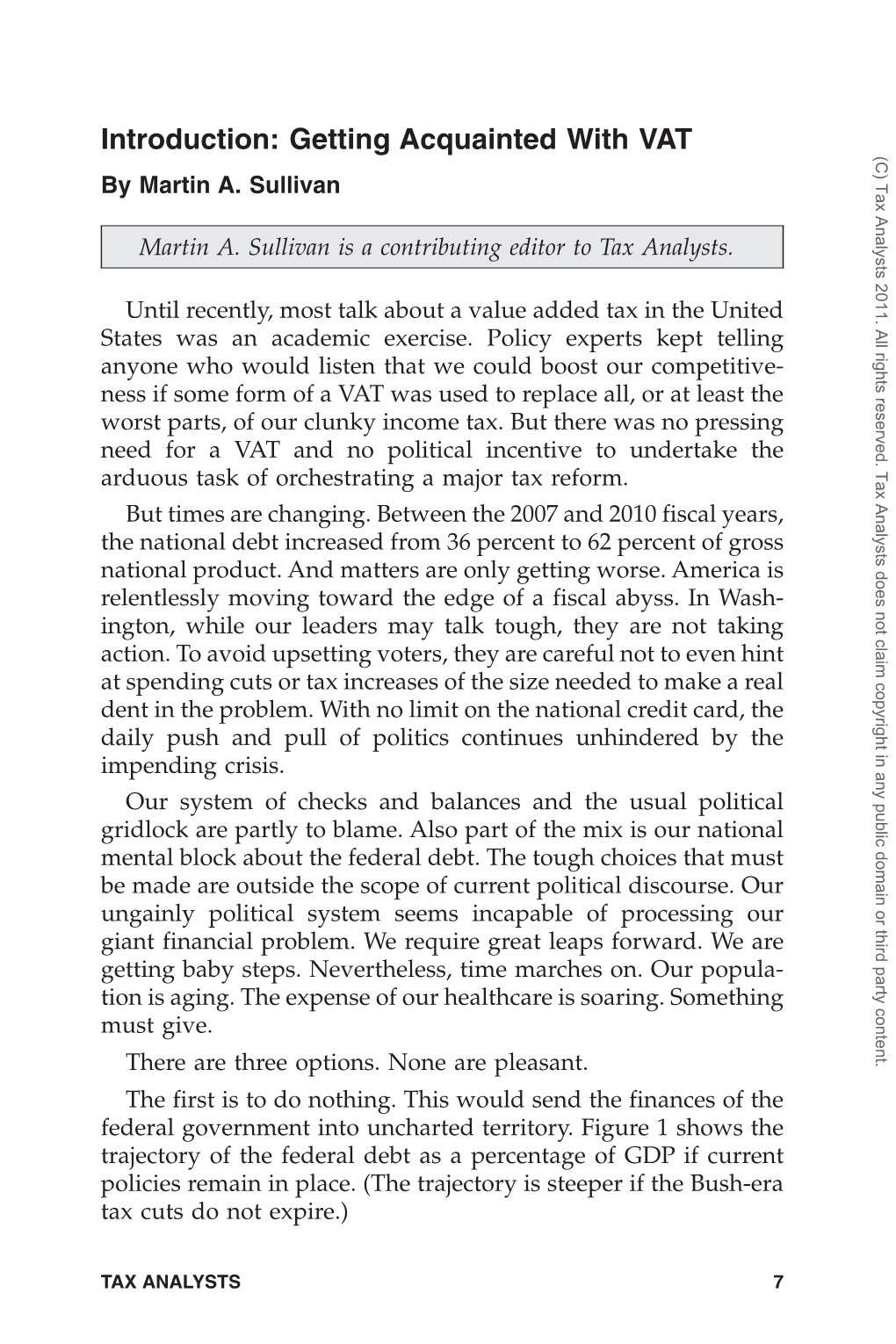 Getting Acquainted with VAT (C) Tax Analysts 2011