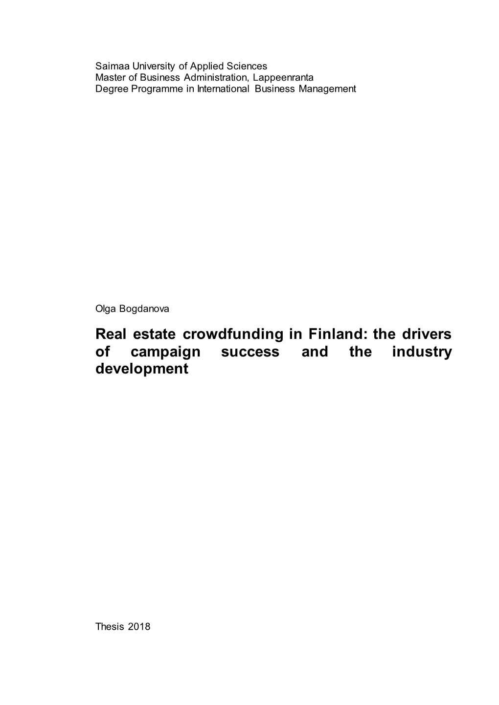 Real Estate Crowdfunding in Finland: the Drivers of Campaign Success and the Industry Development