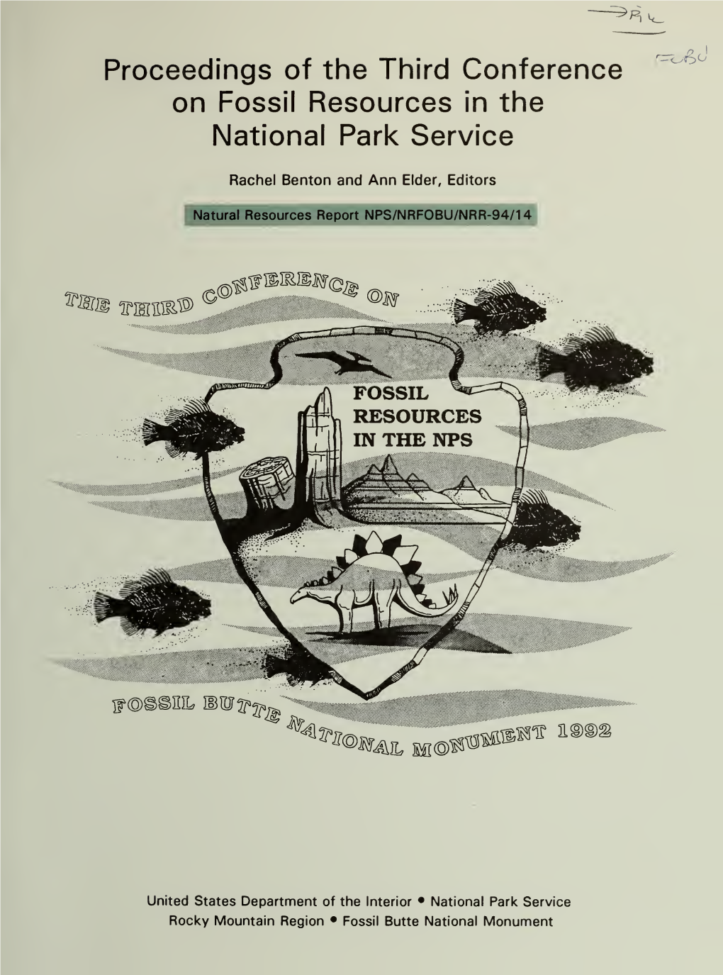 Proceedings of the Third Conference on Fossil Resources in the National Park Service