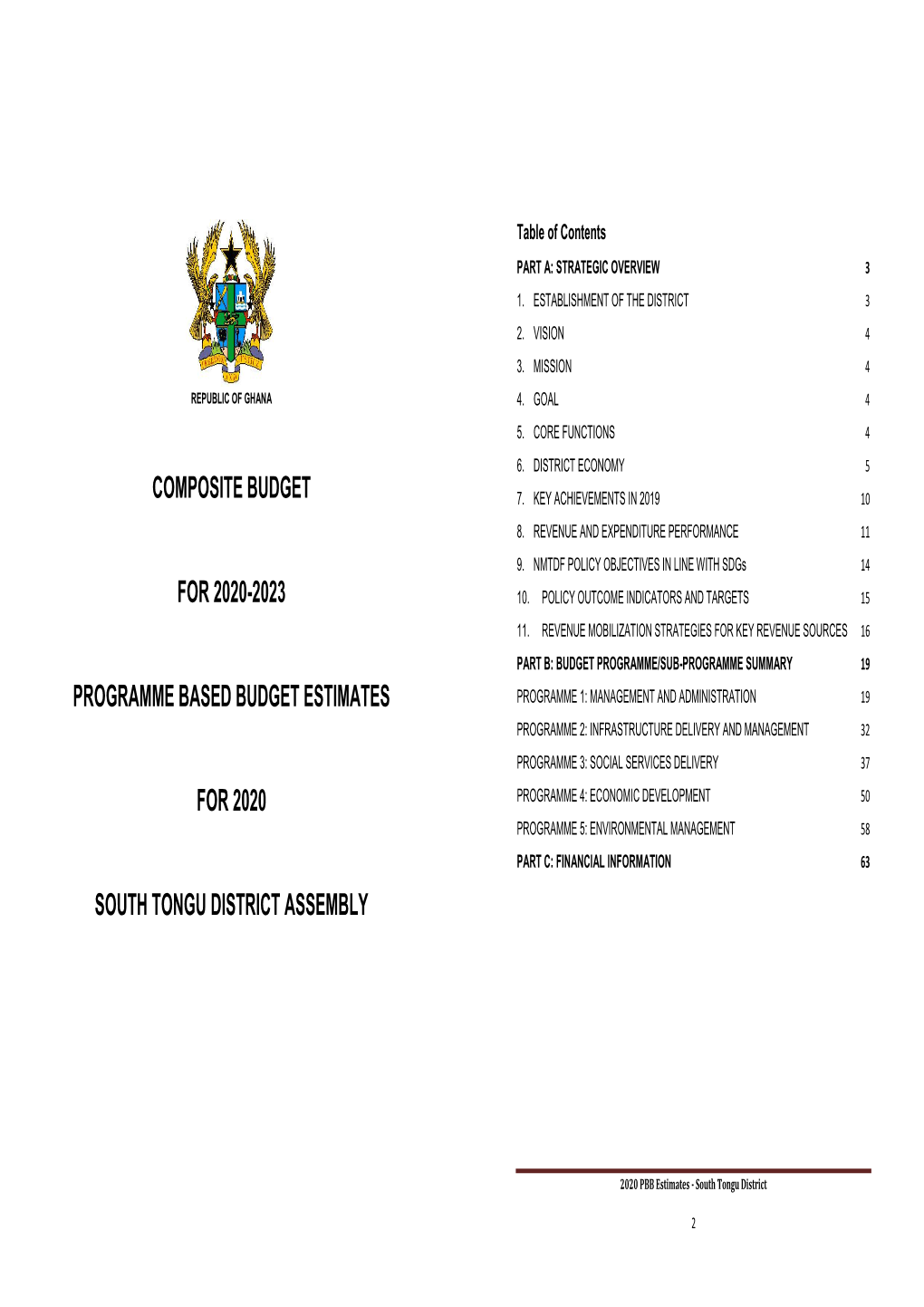 Composite Budget for 2020-2023 Programme Based Budget Estimates for 2020 South Tongu District Assembly