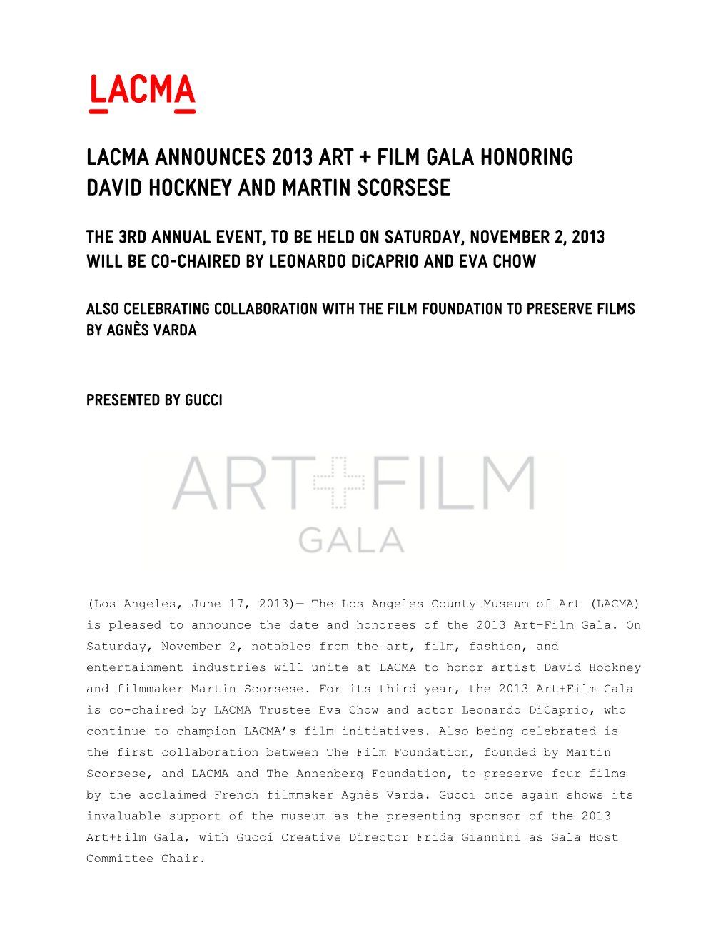 LACMA ANNOUNCES 2013 ART + FILM GALA HONORING DAVID HOCKNEY and MARTIN SCORSESE