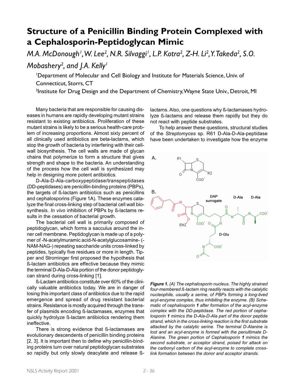 Structure of a Penicillin Binding Protein Complexed with a Cephalosporin-Peptidoglycan Mimic M.A